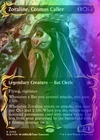 Zoraline, Cosmos Caller #