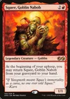 Squee, Goblin Nabob #
