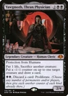 Yawgmoth, Thran Physician #