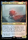 Red Death, Shipwrecker [Foil] #