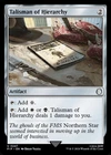 Talisman of Hierarchy [Foil] #