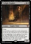 Twilight Prophet #