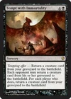 Tempt with Immortality
