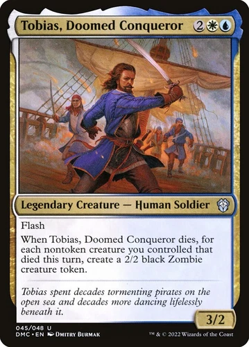Tobias, Doomed Conqueror #