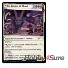 Vilis, Broker of Blood