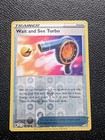 Wait and See Turbo