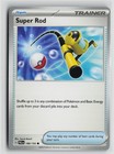 Super Rod