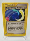 Super Energy Removal 2