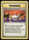 Super Energy Removal