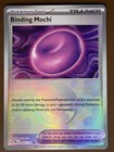 Binding Mochi