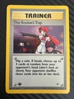 The Rocket's Trap