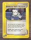 Professor Oak's Research