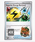 Superior Energy Retrieval
