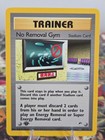 No Removal Gym