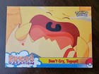 Don't Cry, Togepi