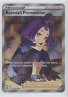 Acerola's Premonition