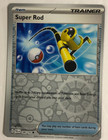 Super Rod