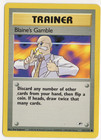 Blaine's Gamble
