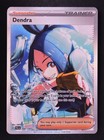 Dendra