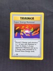 Super Energy Removal