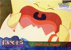 Don't Cry, Togepi