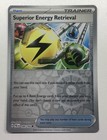 Superior Energy Retrieval