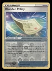 Blunder Policy