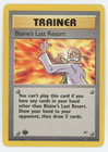 Blaine's Last Resort