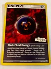 Dark Metal Energy
