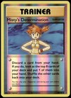 Misty's Determination