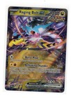Raging Bolt Ex