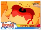 Don't Cry, Togepi