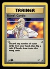 Blaine's Gamble