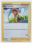 Bug Catcher
