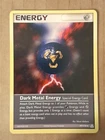 Dark Metal Energy