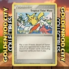 Tropical Tidal Wave