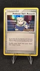 Professor Oak's Research