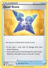 Quad Stone