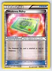 Weakness Policy