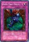 Acid Trap Hole
