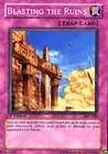 Blasting the Ruins