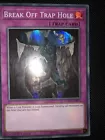 Break Off Trap Hole