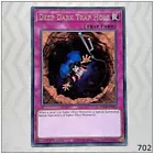 Deep Dark Trap Hole