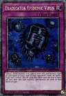 Eradicator Epidemic Virus