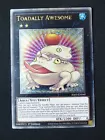 Toadally Awesome