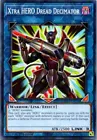 Xtra HERO Dread Decimator