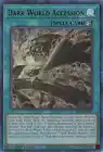 Dark World Accession