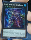 D/D/D Wave High King Caesar