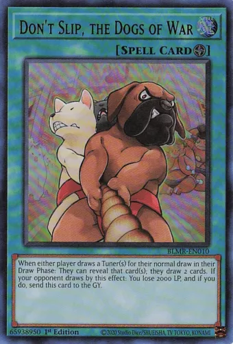 Don't Slip, the Dogs of War