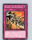 Sound the Retreat!